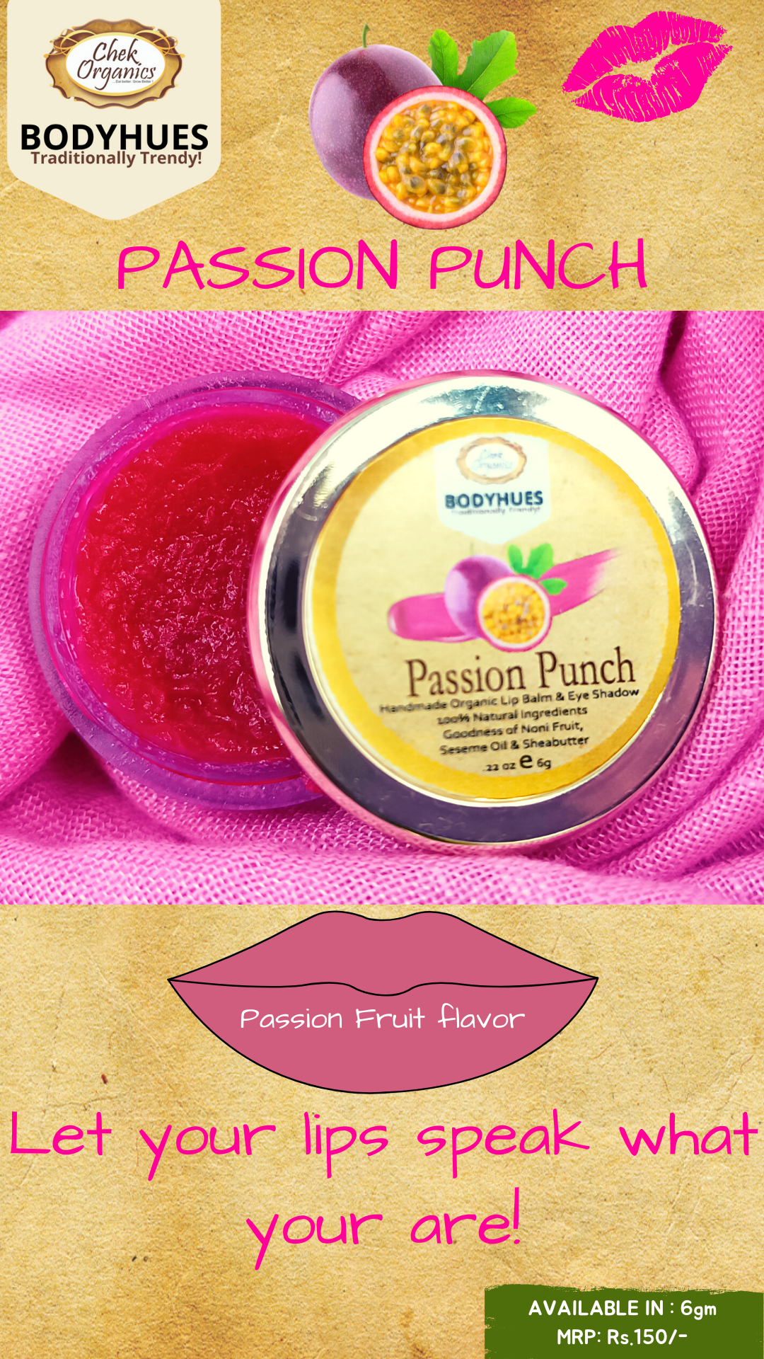 CHEKORGANICS BODYHUES – Passion Fruit Lip Balm